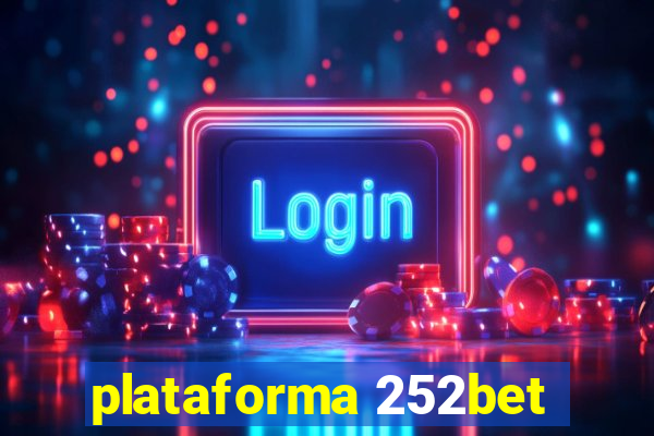 plataforma 252bet